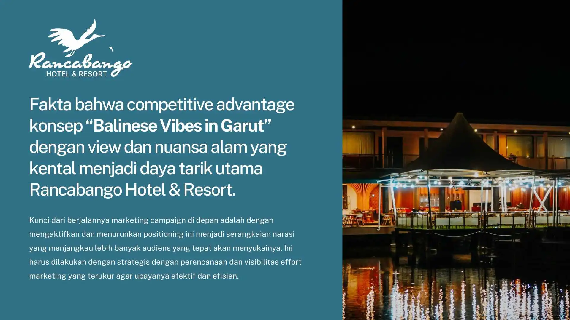 Rancabango Hotel: Strategi "A Place To Be Present" untuk Menang di Low Season